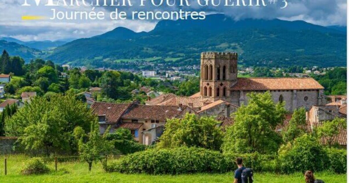 Wellness Through Walking: A Conference in Saint-Lizier